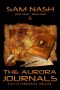 [Aurora Journals 04] • The Aurora Journals Part Four